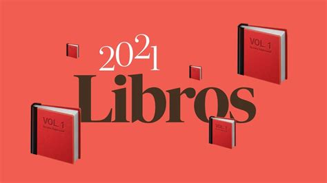 Resumen Del Año Los 50 Mejores Libros De 2021 Babelia El PaÍs