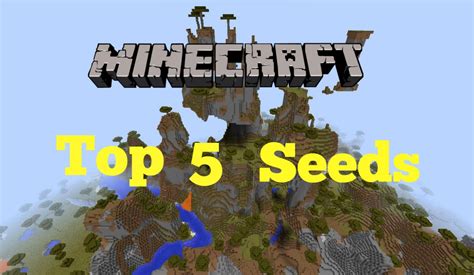 Top 5 Minecraft Seeds Minecraft 18 187 2015 Youtube