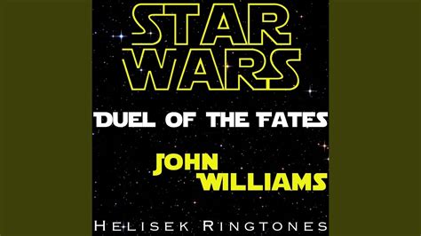 Williams Duel Of The Fates From Star Wars John Williams Youtube