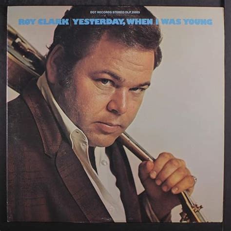 Roy Clark Yesterday When I Was Young Music