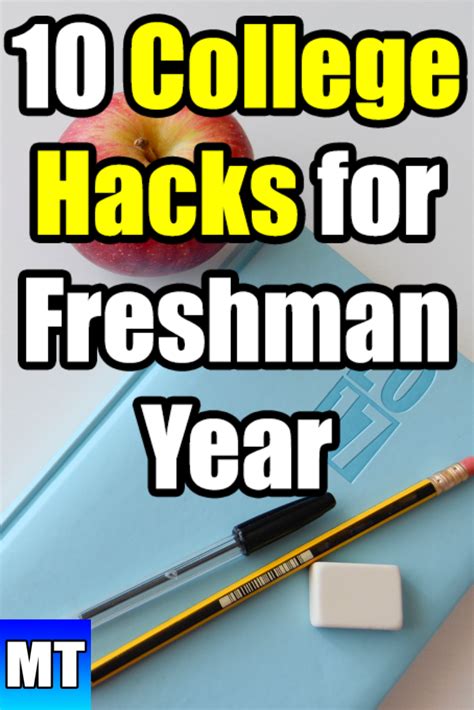 10 College Hacks For Freshman Year College Hacks Freshman College