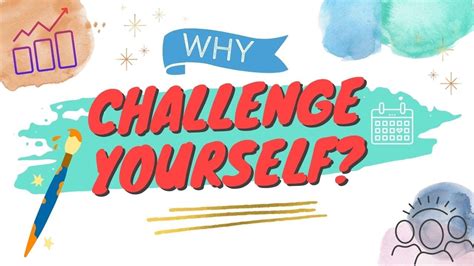 Why Challenge Yourself Youtube