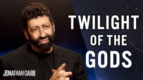 Twilight Of The Gods Jonathan Cahn Special The Return Of The Gods