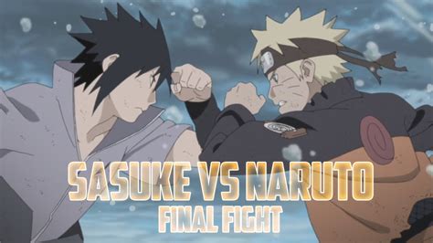 Naruto Vs Sasuke Final Fightᴴᴰ Amv Impossible Youtube