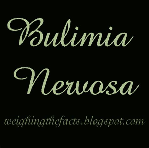 Bulimia Nervosa Quotes Quotesgram