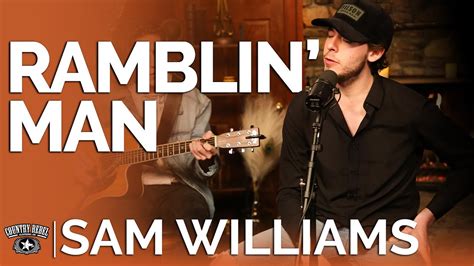 Sam Williams Ramblin Man Acoustic Fireside Sessions Youtube