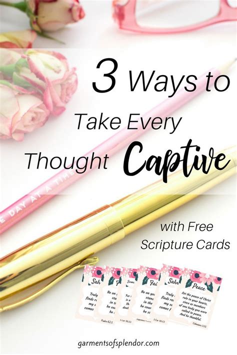 Three Ways To Take Every Thought Captive Take Every Thought Captive