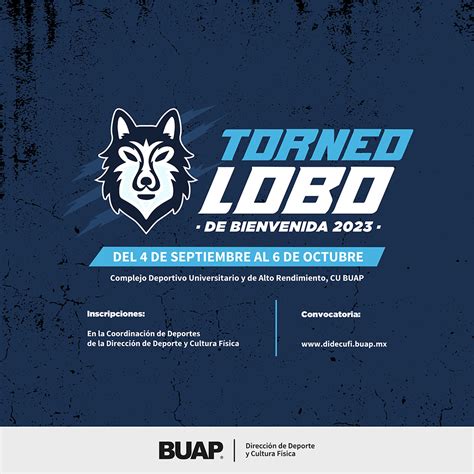 Lobo Torneo de Bienvenida 2023 Benemérita Universidad Autónoma de Puebla