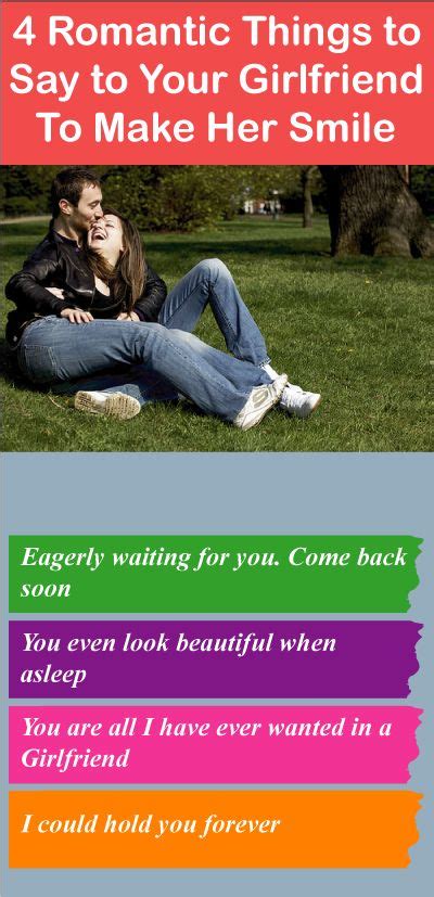 7 Romantic Things To Say To Your Girlfriend To Make Her Smile Romantic Quotes Romantic Things