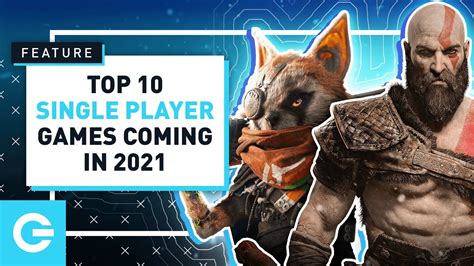 Top 10 Upcoming Single Player Games In 2021 Youtube