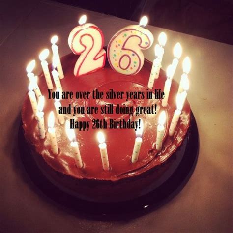 Wishing you a very happy birthday. Happy 26th Birthday Quotes | WishesGreeting