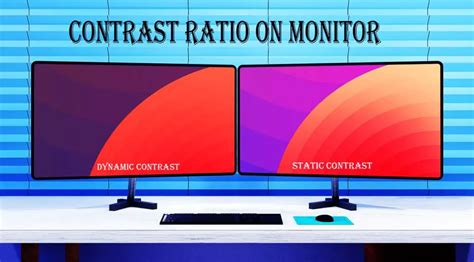 What Does Contrast Do On A Monitor Tech Inspection