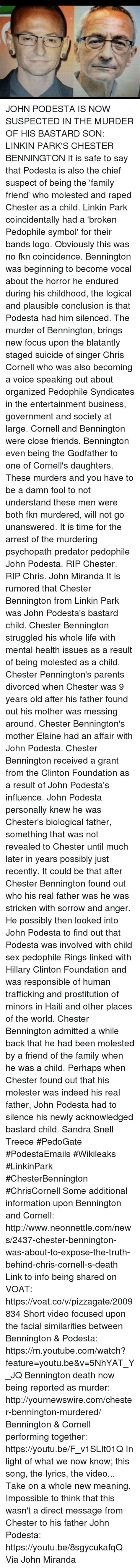 John Podesta Is Now Suspected In The Murder Of His Bastard Son Linkin