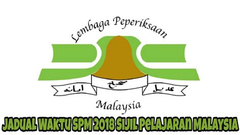 It is the equivalent to the general certificate of secondary education (gcse) in england, wales and northern ireland. Jadual Waktu SPM 2020 Sijil Pelajaran Malaysia