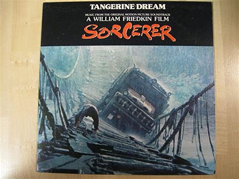 Sorcerer Music From The Original Motion Picture Soundtrack