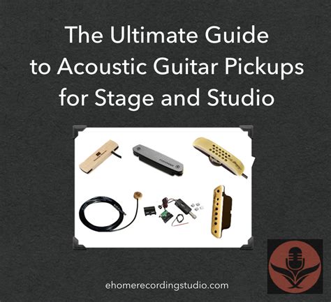 Acoustic Guitar Pickups 101 The Ultimate Buyers Guide 🎸
