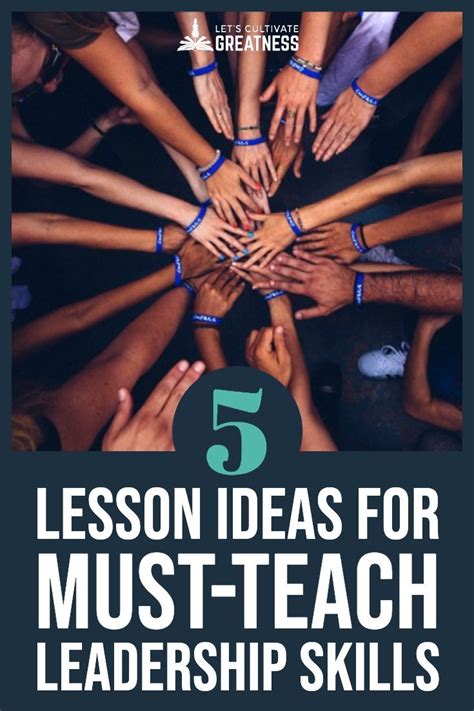 5 Fun Lessons Ideas That Teach Leadership Skills Leadership
