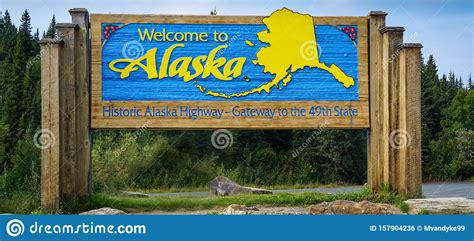 Alaska Welcome Road Sign On The Alcan Stock Photo Image Of Alcan