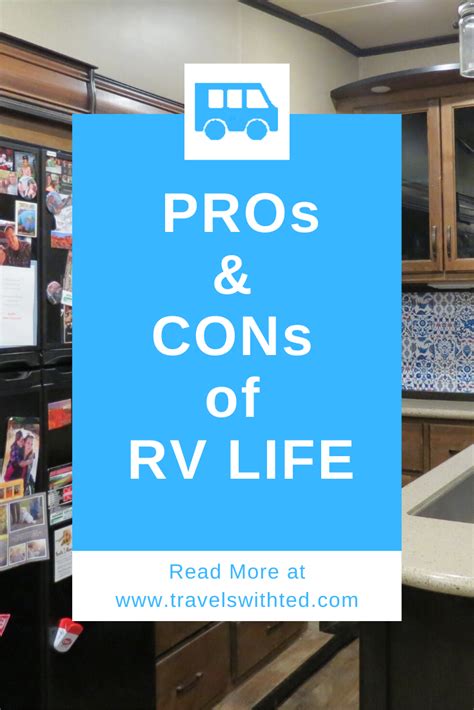We Have Been Living In An Rv For 4 Years Read On For Our Honest Assessment Of The Pros And Cons