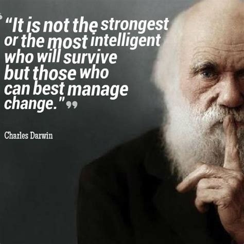 Change Management By Charles Darwin Darwin Quotes Charles Darwin