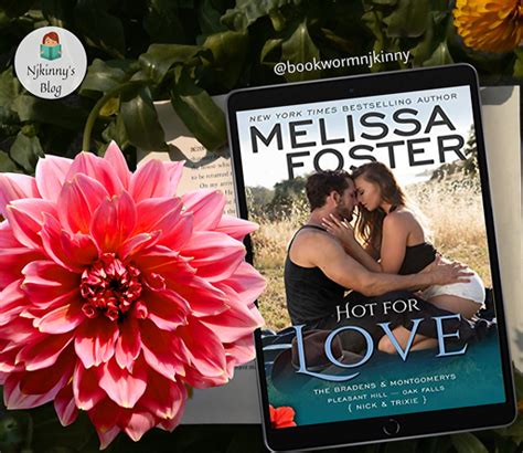 Hot For Love By Melissa Foster Romance Book Review The Bradens