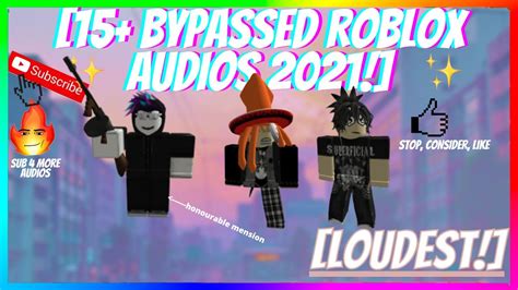 20 Loud Bypassed Roblox Audios 2021 Youtube