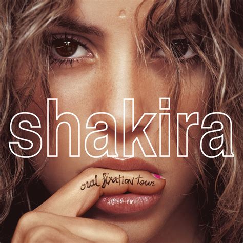 ‎apple Music에서 감상하는 Shakira의 Shakira Oral Fixation Tour Live Ep