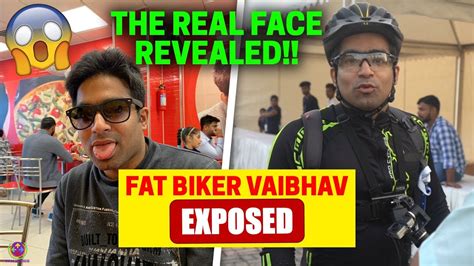 Fat Biker Vaibhav Exposed Clickbait Youtube