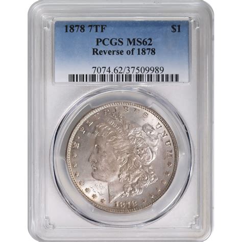 Certified Morgan Silver Dollar 1878 7tf Rev 78 Ms62 Pcgs Golden Eagle