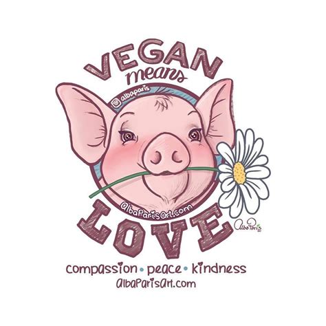 Pin By Vegan Love On Alba Paris Vegan Art Vegan Tattoo Vegan