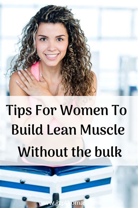 How To Build Lean Muscle For Women A Step By Step Guide Lean Muscles Women Build Lean