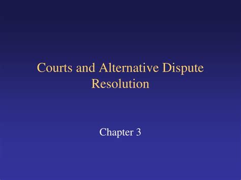 Ppt Courts And Alternative Dispute Resolution Powerpoint Presentation