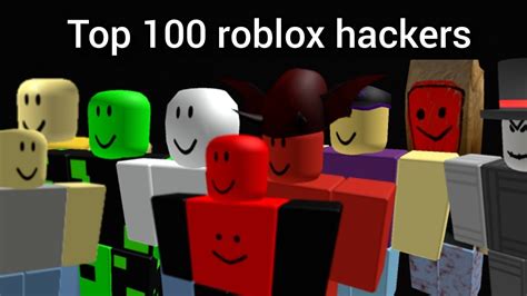 Top 100 Roblox Hackers Youtube