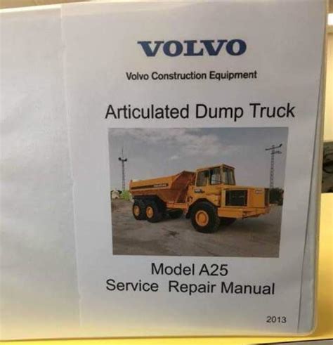 Volvo Model A25 Articulated Dump Truck Service Manual Ebay
