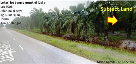 English version of el país to read online: Lubuk Hartanah: Lot Banglo, Jalan Balai raya , Kg Bukit Hijau