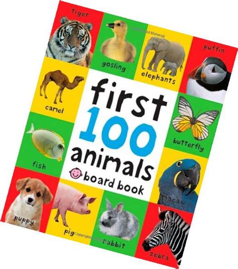 My First 100 Animals Book 9780312510794 Searchub