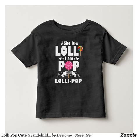 Lolli Pop Cute Grandchild Grandparents Candy Toddler T Shirt Toddler