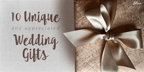 Can be in which amazing???. Unique wedding gifts the happy couple will actually want ...