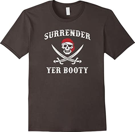 Vintage Surrender Your Booty Funny Pirate T Shirt Clothing