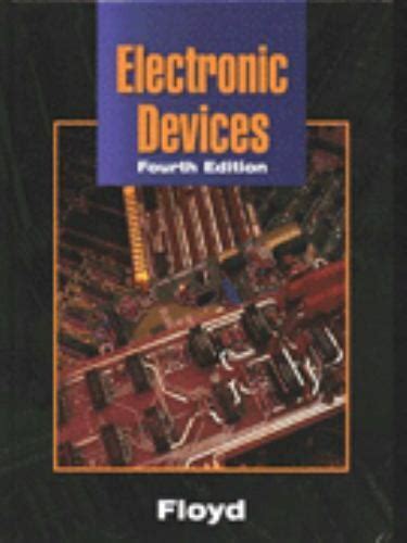 Electronic Devices By Thomas L Floyd 1995 Hardcover For Sale Online