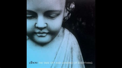 Elbow This Blue World Youtube