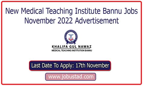 New Jobs In MTI Bannu November 2022 Medical Teaching Institute Jobs