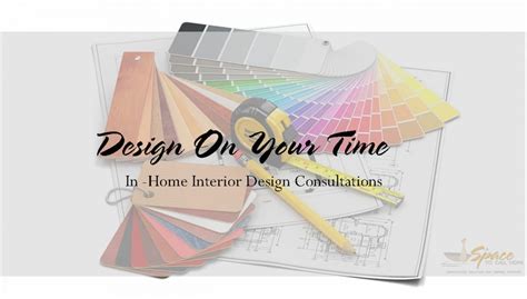 In Home Interior Design Consultation A Space To Call Home