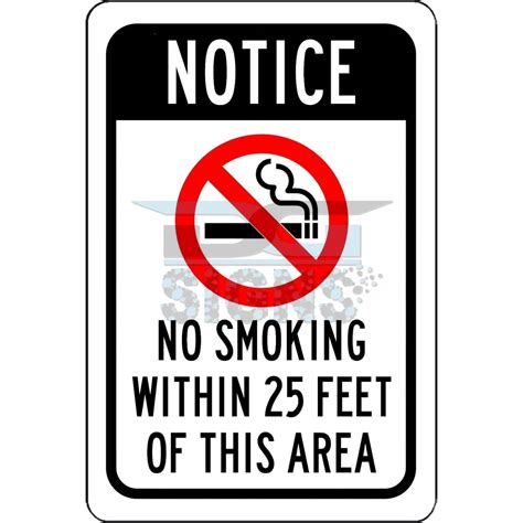 Notice No Smoking Within 25 Feet Aluminum Sign 8x12 Etsy