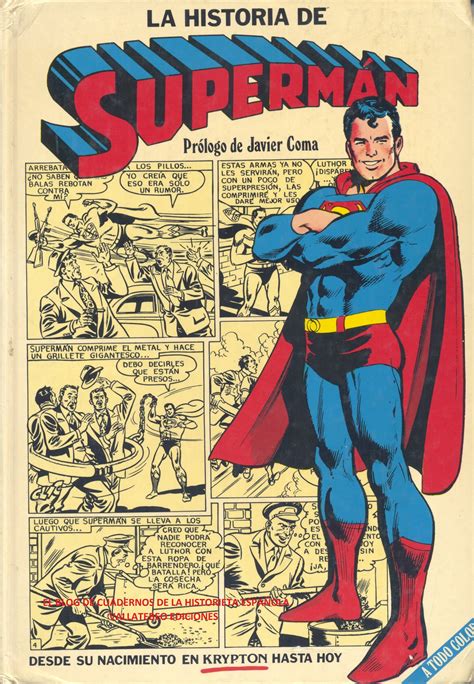 El Blog De Cuadernos De La Historieta EspaÑola La Historia De Superman