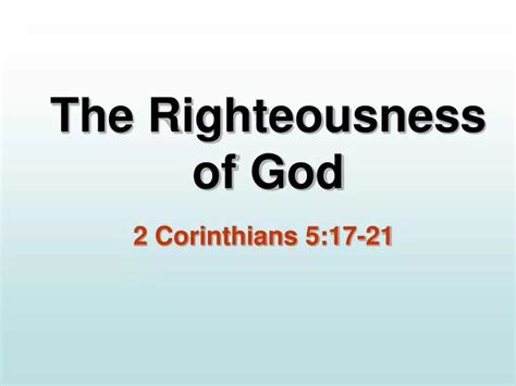 Ppt The Righteousness Of God Powerpoint Presentation Free Download