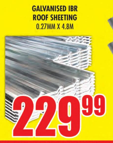 Galvanised Ibr Roof Sheeting 027mm X 48m Offer At Boxer Build