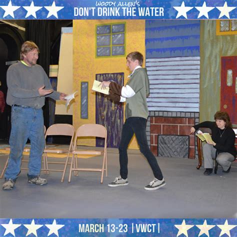Some Of The Cast Of Dont Drink The Water Practicing The Blocking