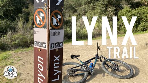Lynx Trail Mtb Downhill Aliso Woods And Laguna Beach Trail Guide Series Youtube