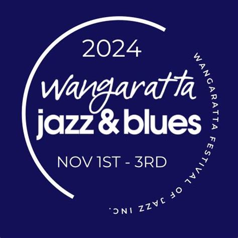 Wangaratta Festival Of Jazz And Blues Wangaratta Vic